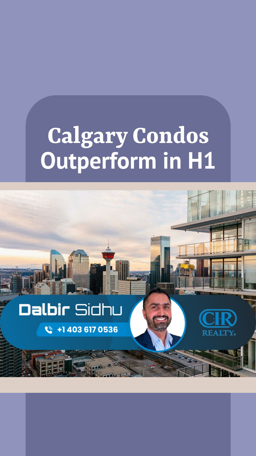 Calgary Condos Outperform in H1: Prices Climb 15%