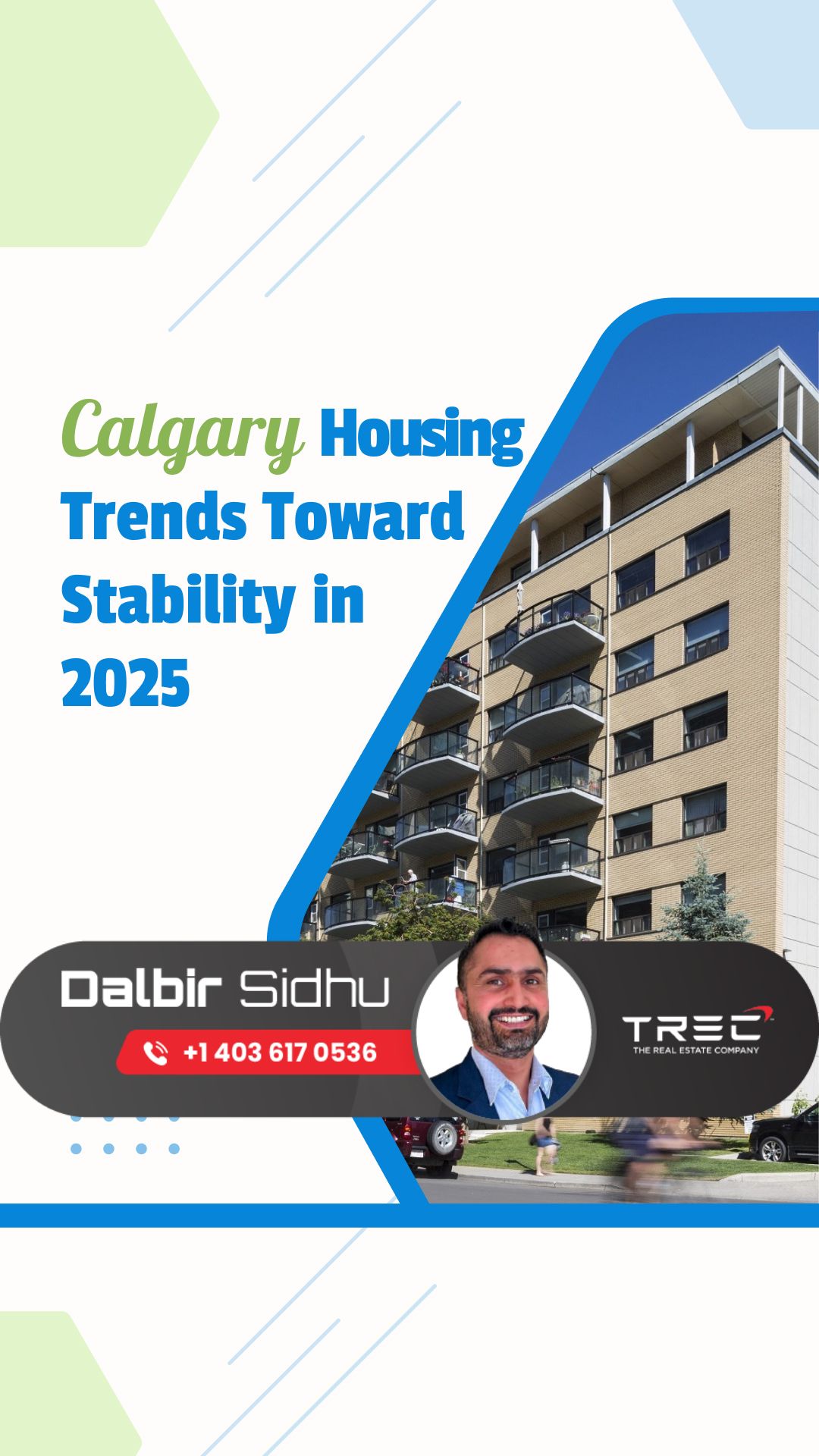 Calgary Housing Trends Toward Stability in 2025