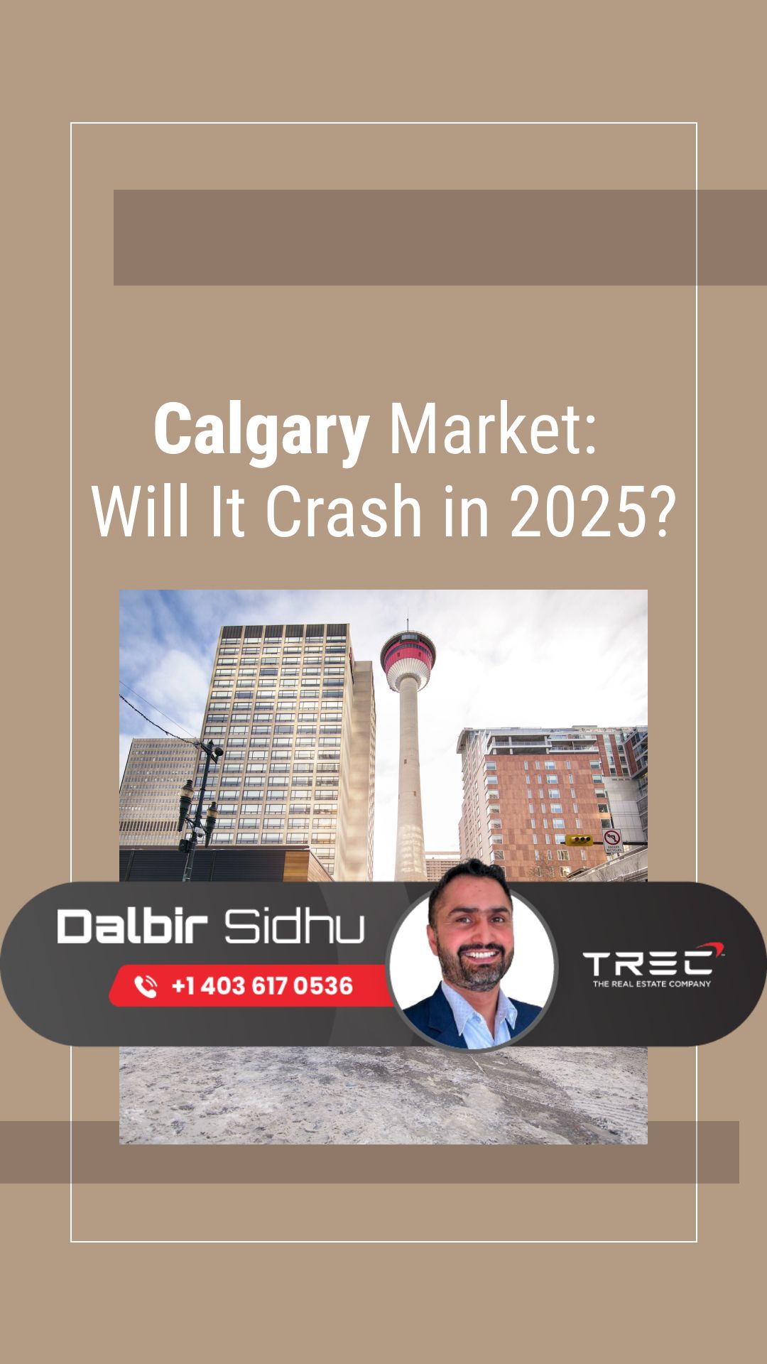 Calgary Market: Will It Crash in 2025?