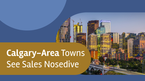 Calgary-Area Towns See Sales Nosedive in Mid-Q2
