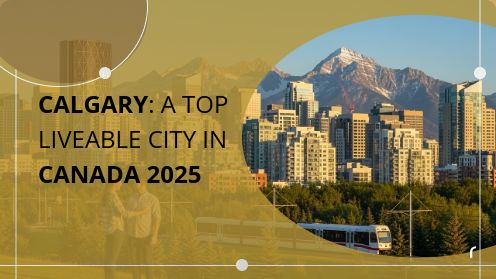 Calgary: A Top Liveable City in Canada 2025