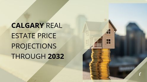 Calgary Real Estate Price Projections Through 2032