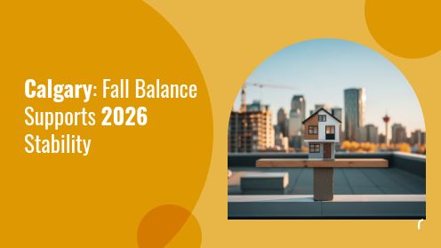 Calgary: Fall Balance Supports 2026 Stability