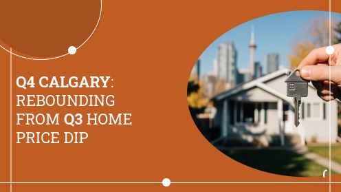 Q4 Calgary: Rebounding From Q3 Home Price Dip